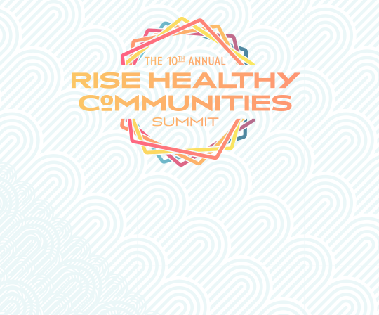 Image related to 8 can’t miss sessions at the 2026 RISE Healthy Communities Summit