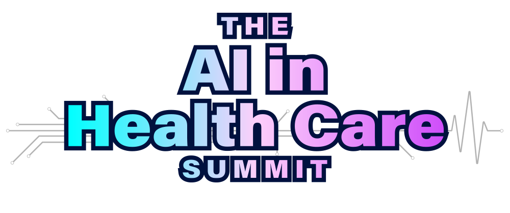 The AI in Health Care Summit