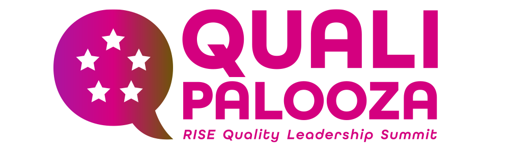 Qualipalooza: The RISE Quality Leadership Summit